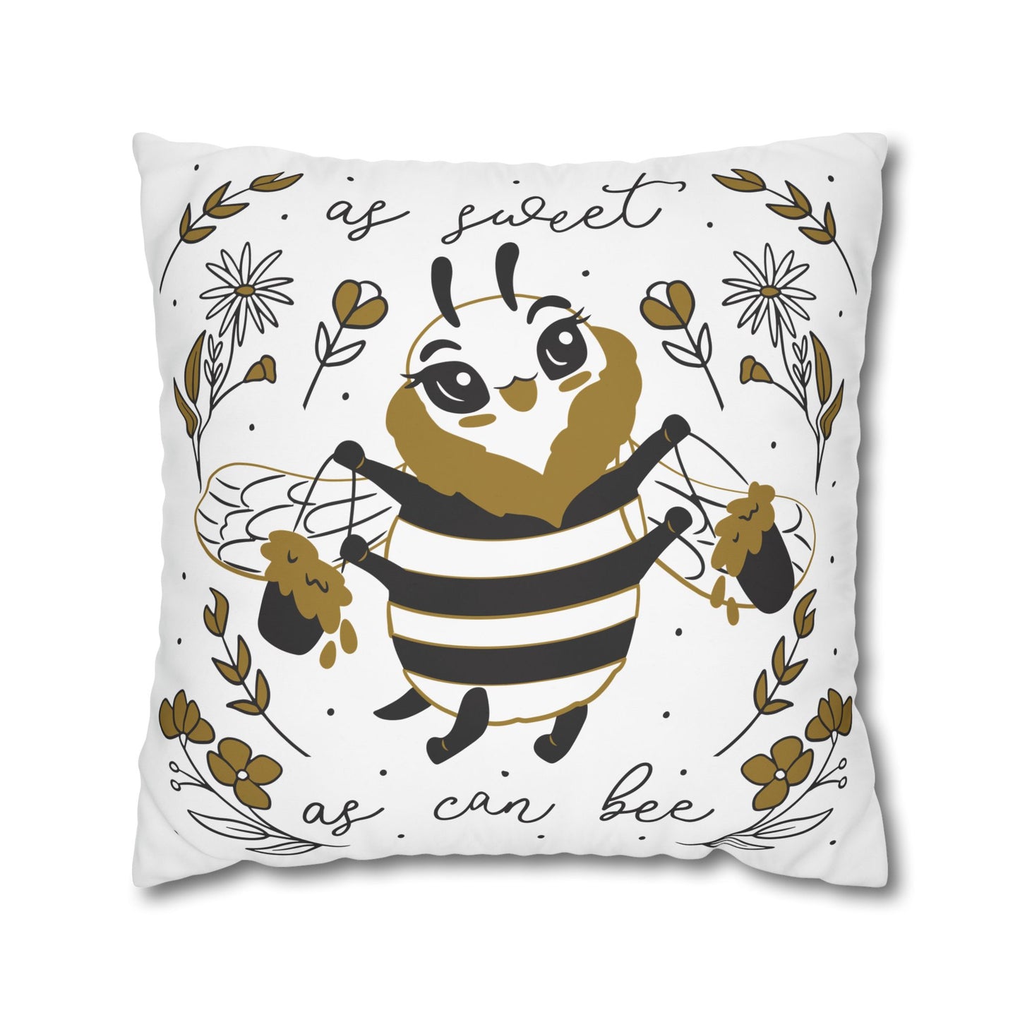 Bee-Inspired Square Pillowcase for Cozy Decor, Sweet Bee Quote Pillow, Home Cushion, Gift for Nature Lovers, Kids Room Accent