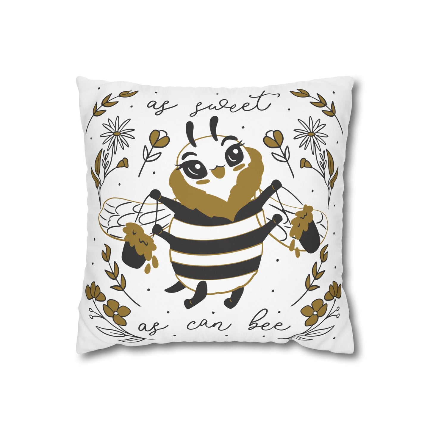 Bee-Inspired Square Pillowcase for Cozy Decor, Sweet Bee Quote Pillow, Home Cushion, Gift for Nature Lovers, Kids Room Accent