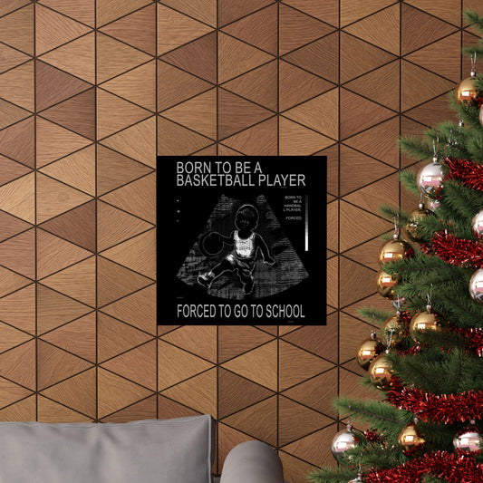 Basketball Poster Print, Motivational Wall Art, Unique Gift for Players, School Decor, Sports Enthusiast, Inspirational Quote