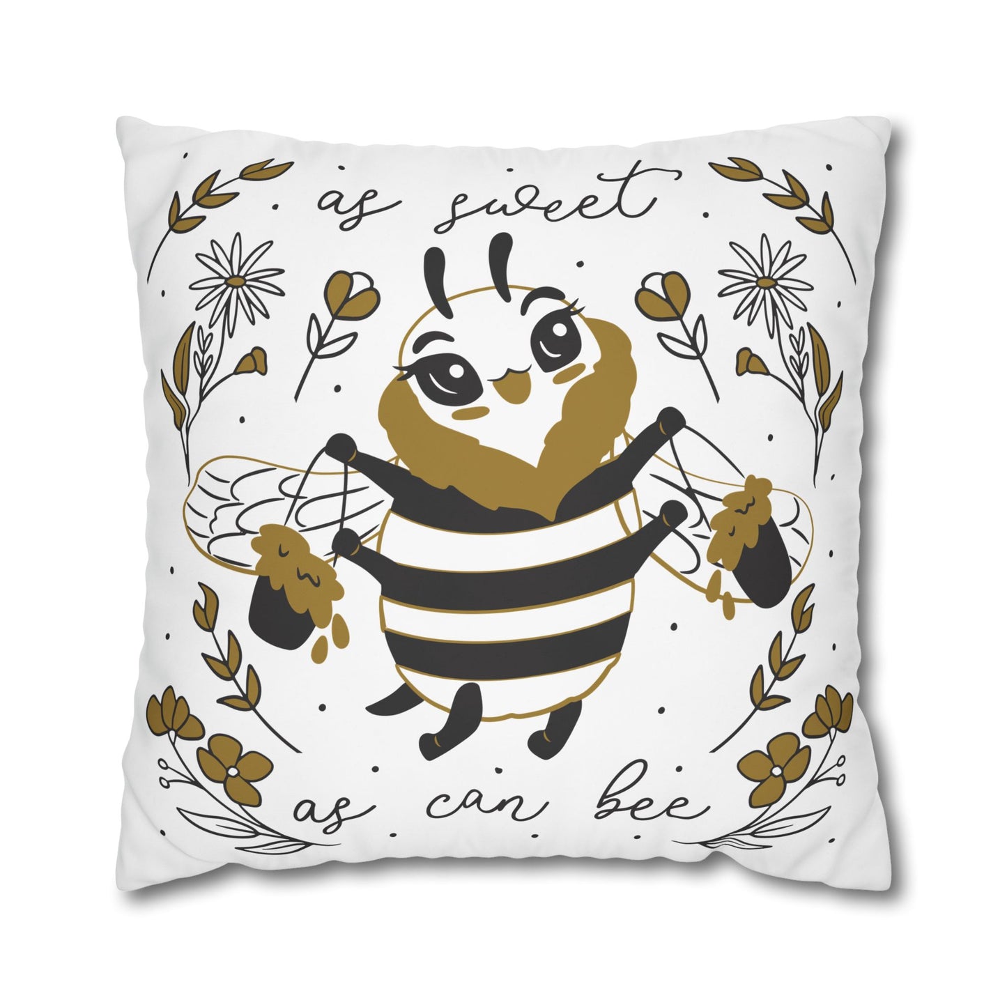 Bee-Inspired Square Pillowcase for Cozy Decor, Sweet Bee Quote Pillow, Home Cushion, Gift for Nature Lovers, Kids Room Accent